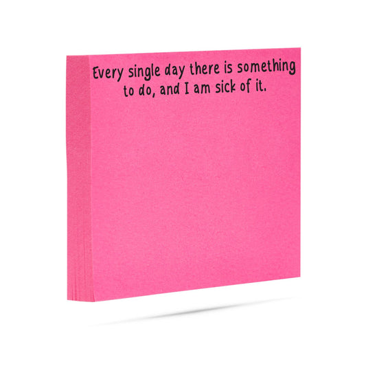 ellembee gift - Every single day there is | funny sticky notes with sayings