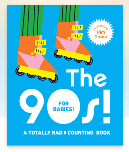 The 90s! For Babies!