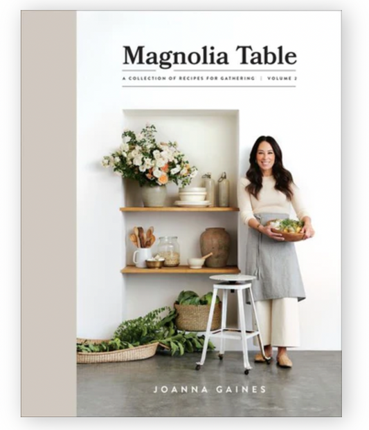 Magnolia Table, Volume 2 Cookbook