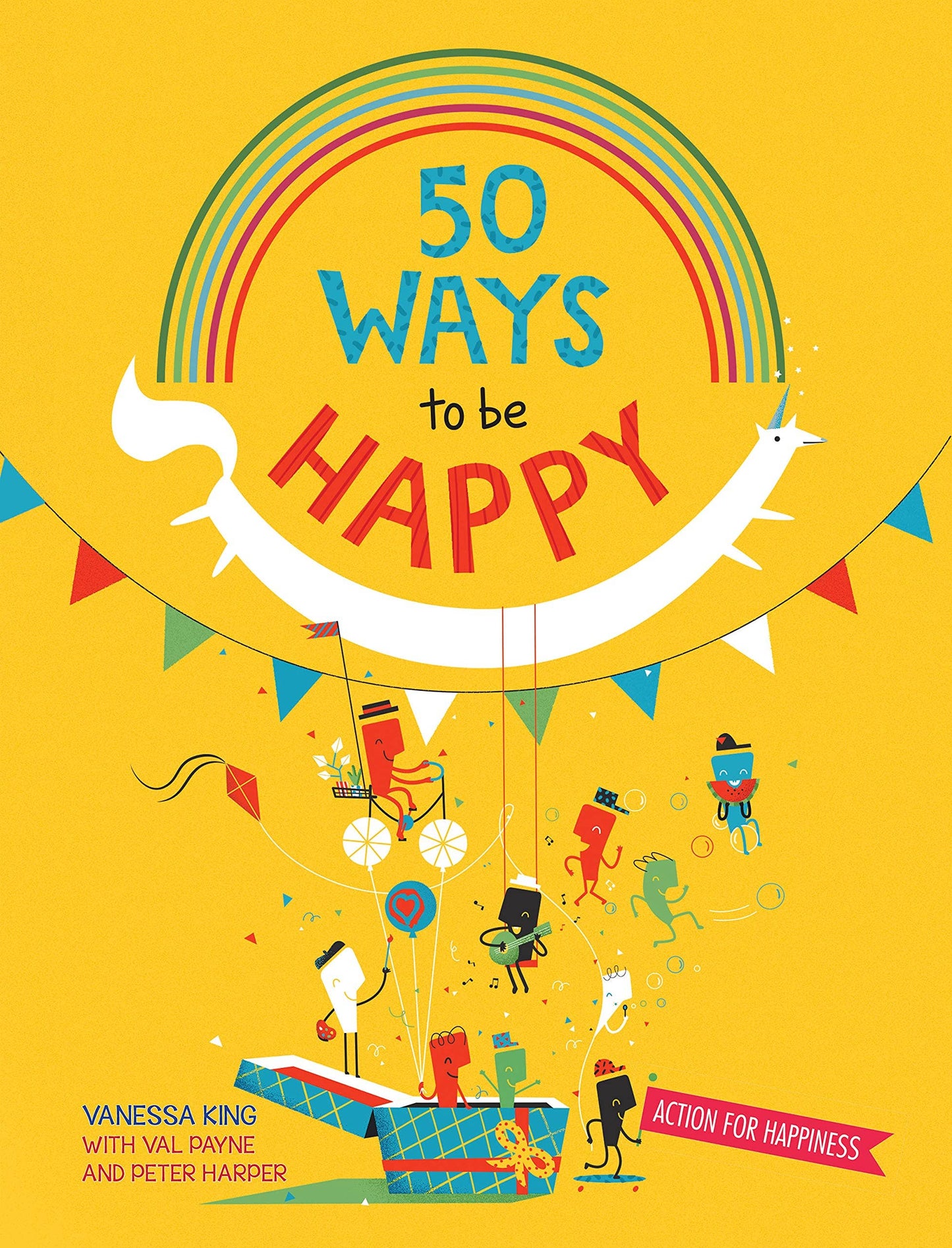 Microcosm Publishing & Distribution - 50 Ways to Feel Happy: Fun Activities and Ideas