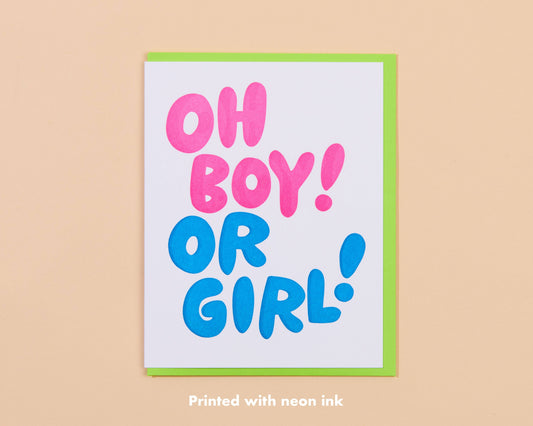 And Here We Are - Oh Boy! Or Girl! Card