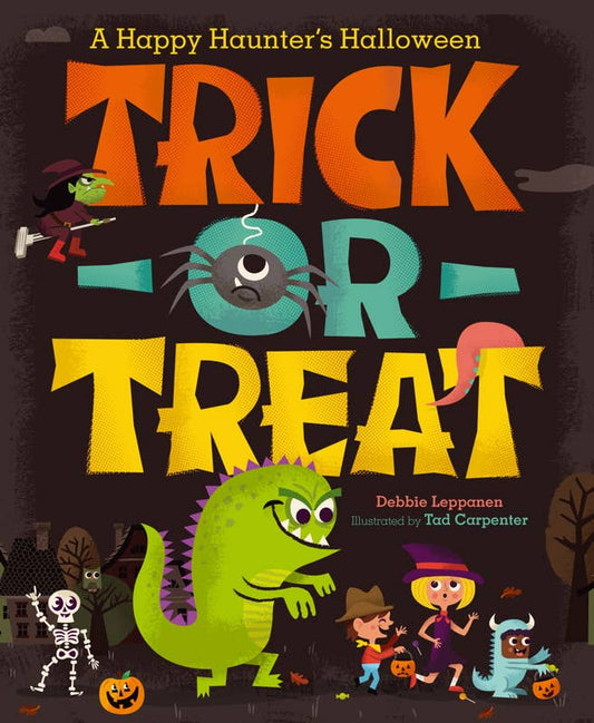 Simon & Schuster - Trick-or-Treat by Debbie Leppanen