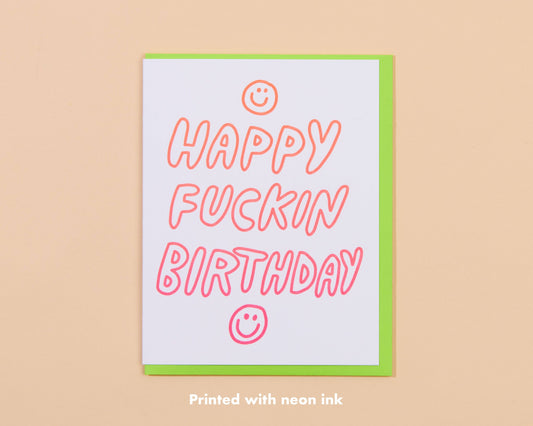 And Here We Are - Happy Fuckin Birthday Letterpress Greeting Card - Gen Z