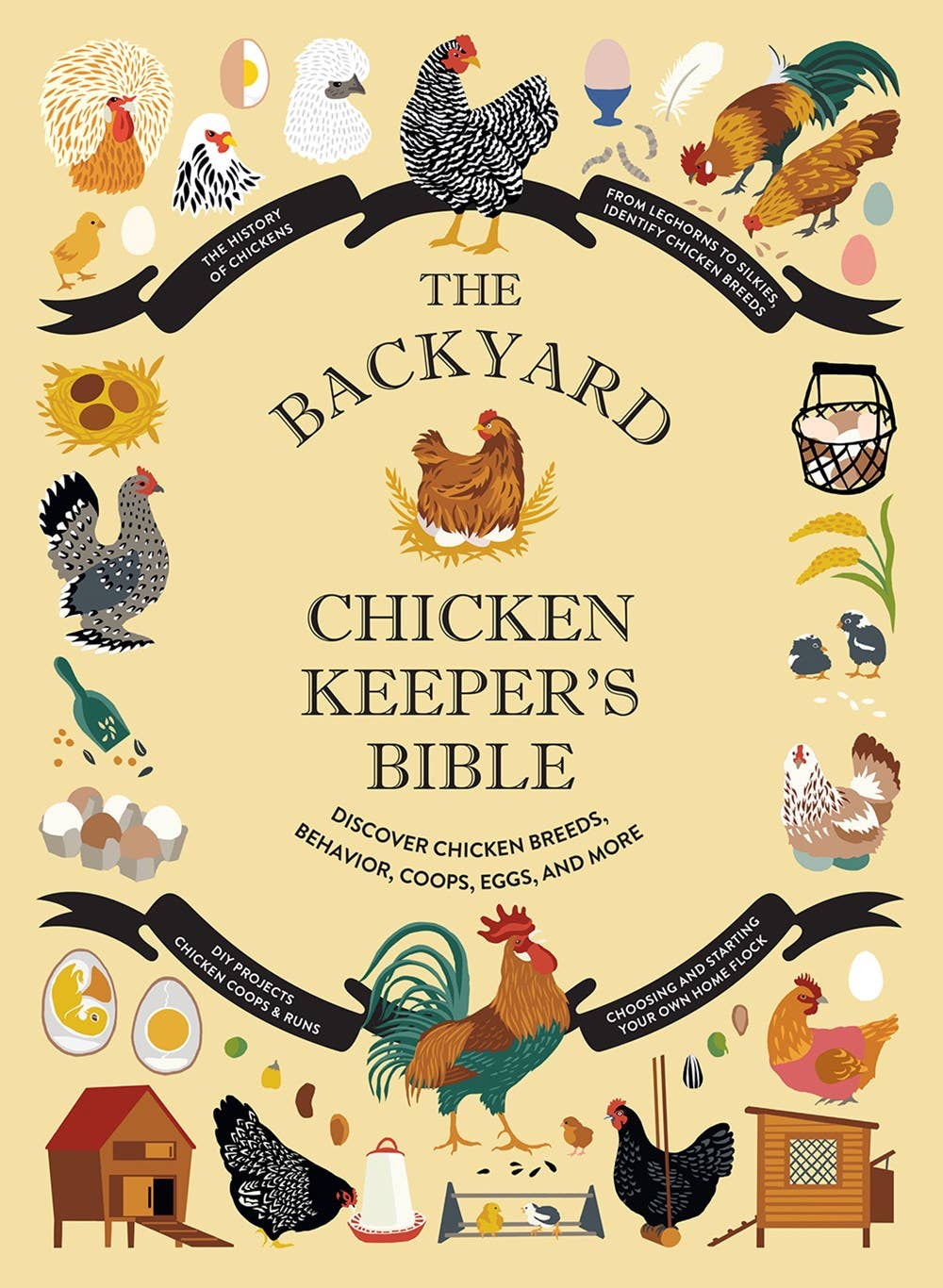 Abrams - Backyard Chicken Keeper's Bible