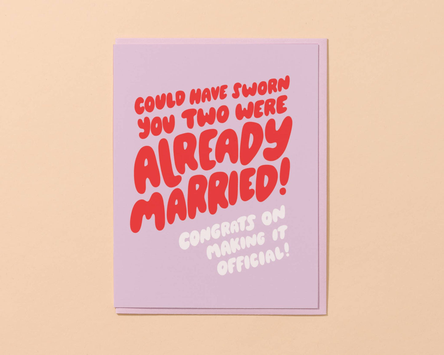 And Here We Are - Already Married!? Funny Wedding Card