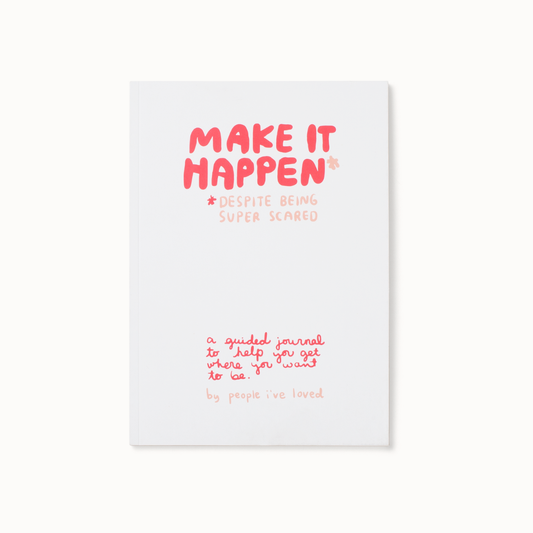 People I've Loved - Make It Happen Journal