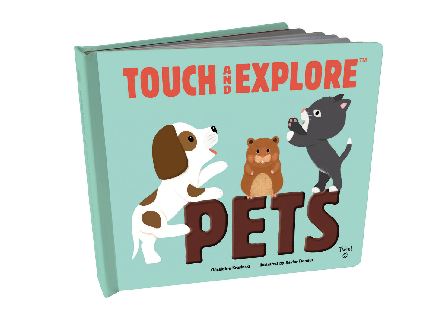 Chronicle Books - Touch and Explore: Pets