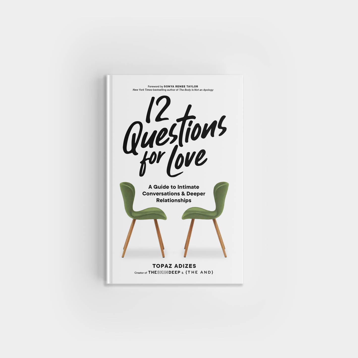 Blue Star Press - 12 Questions for Love: A Guide to Deeper Relationships