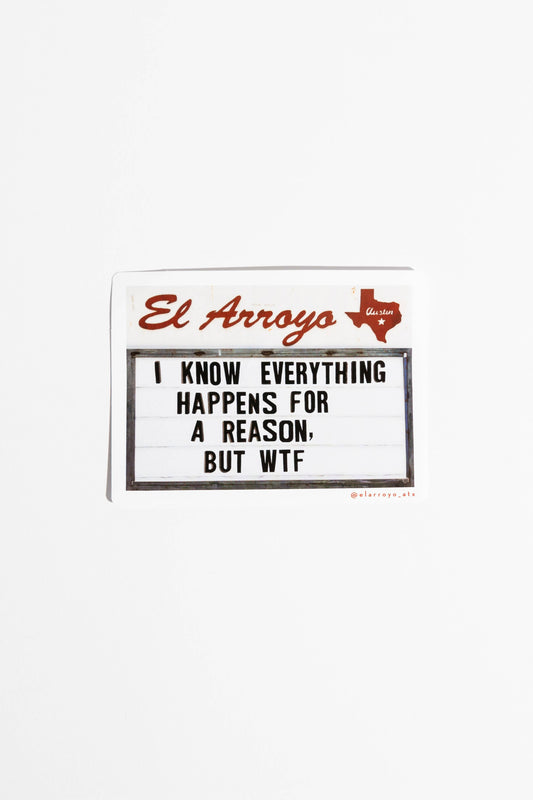 El Arroyo - Sticker - WTF