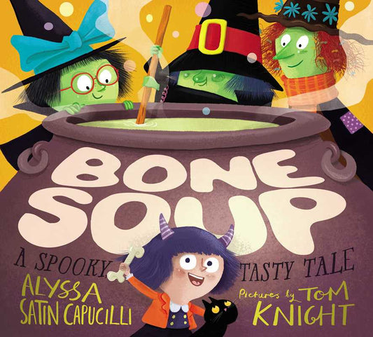 Simon & Schuster - Bone Soup by Alyssa Satin Capucilli