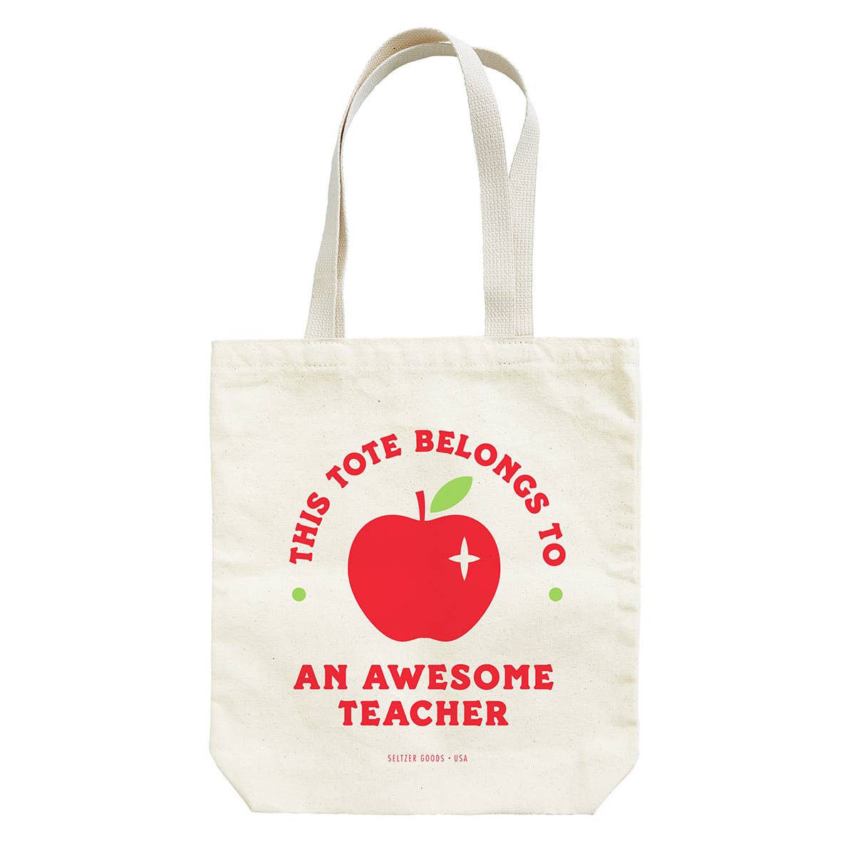 Seltzer Goods - Awesome Teacher Tote