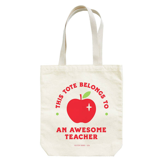 Seltzer Goods - Awesome Teacher Tote